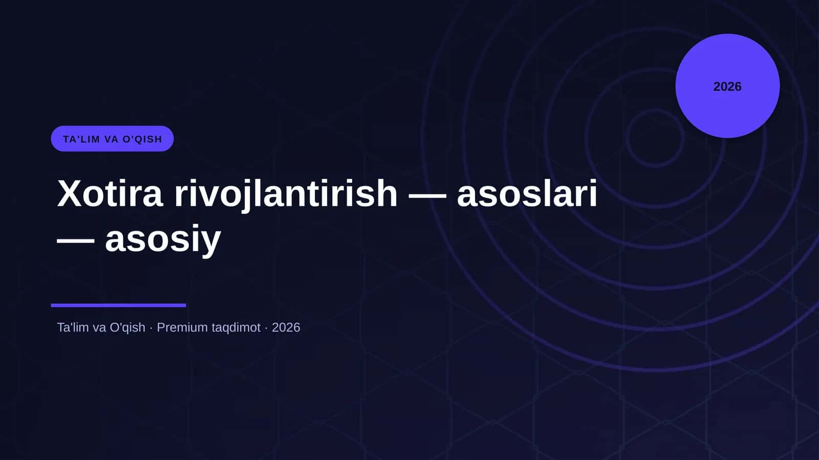 Xotira rivojlantirish - asoslari - asosiy