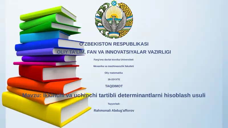 Ikkinchi va uchinchi tartibli determinantlarni hisoblash usuli