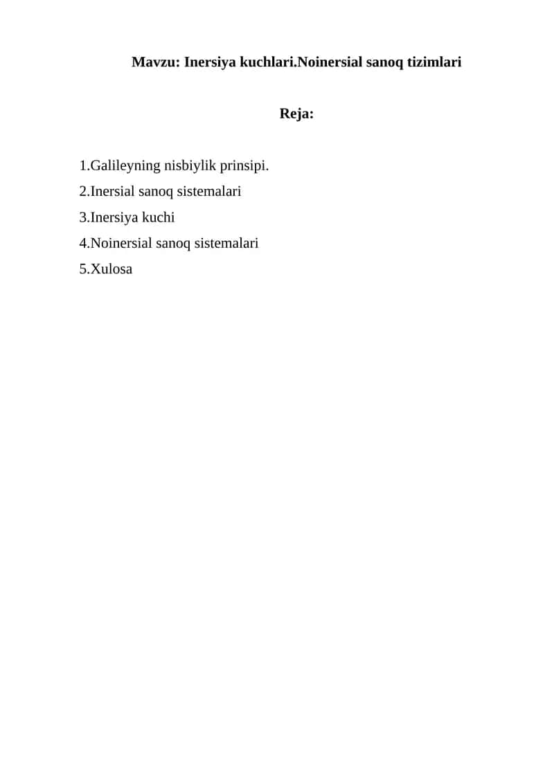 Inersiya kuchlari.Noinersial sanoq tizimlari
