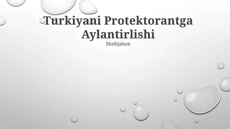Turkiyani Protektorantga Aylantirlishi