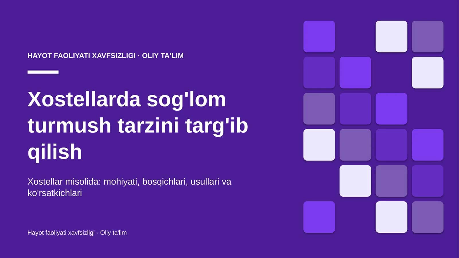 Xostellarda sog'lom turmush tarzini targ'ib qilish