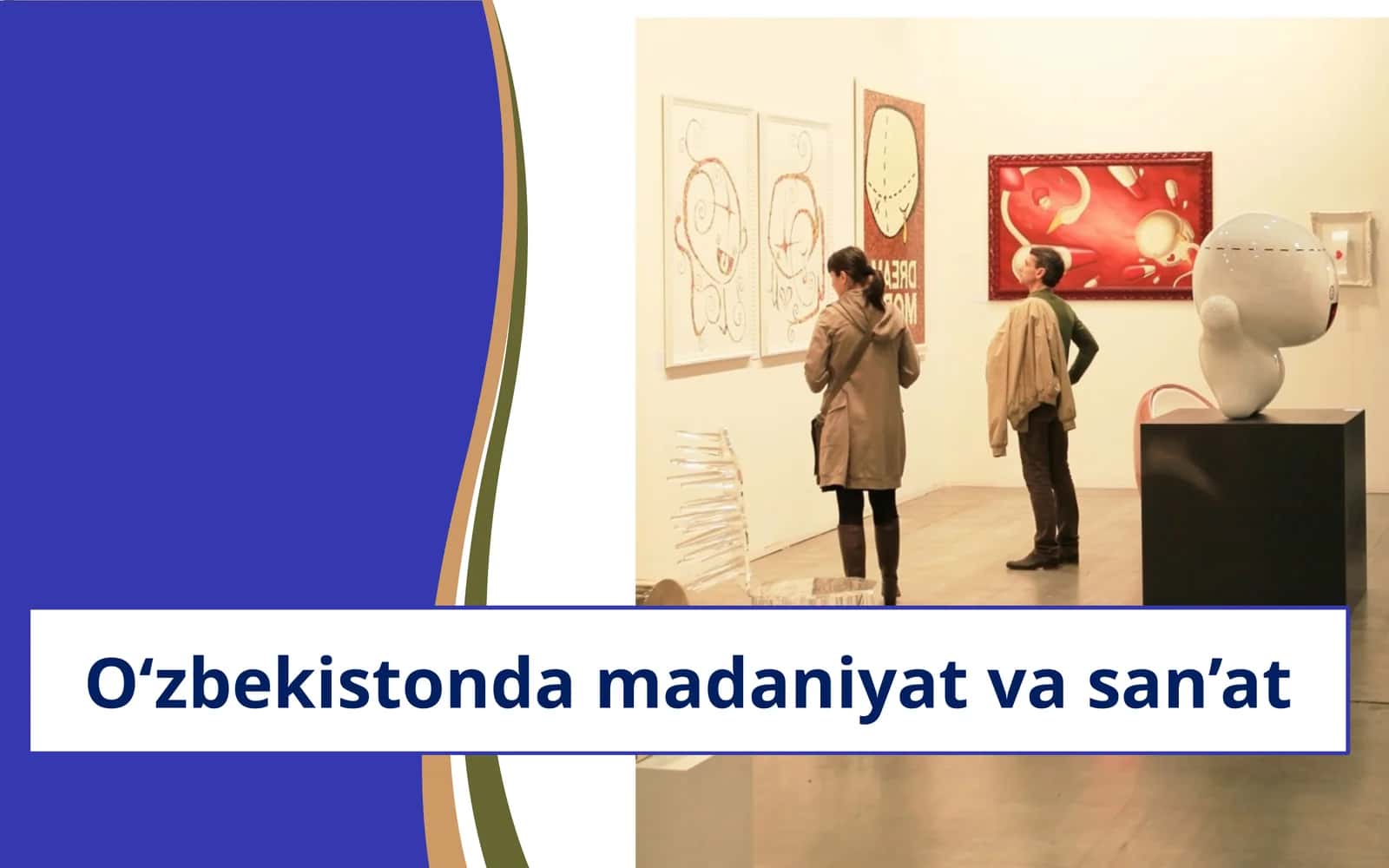 O‘zbekistonda madaniyat va san’at