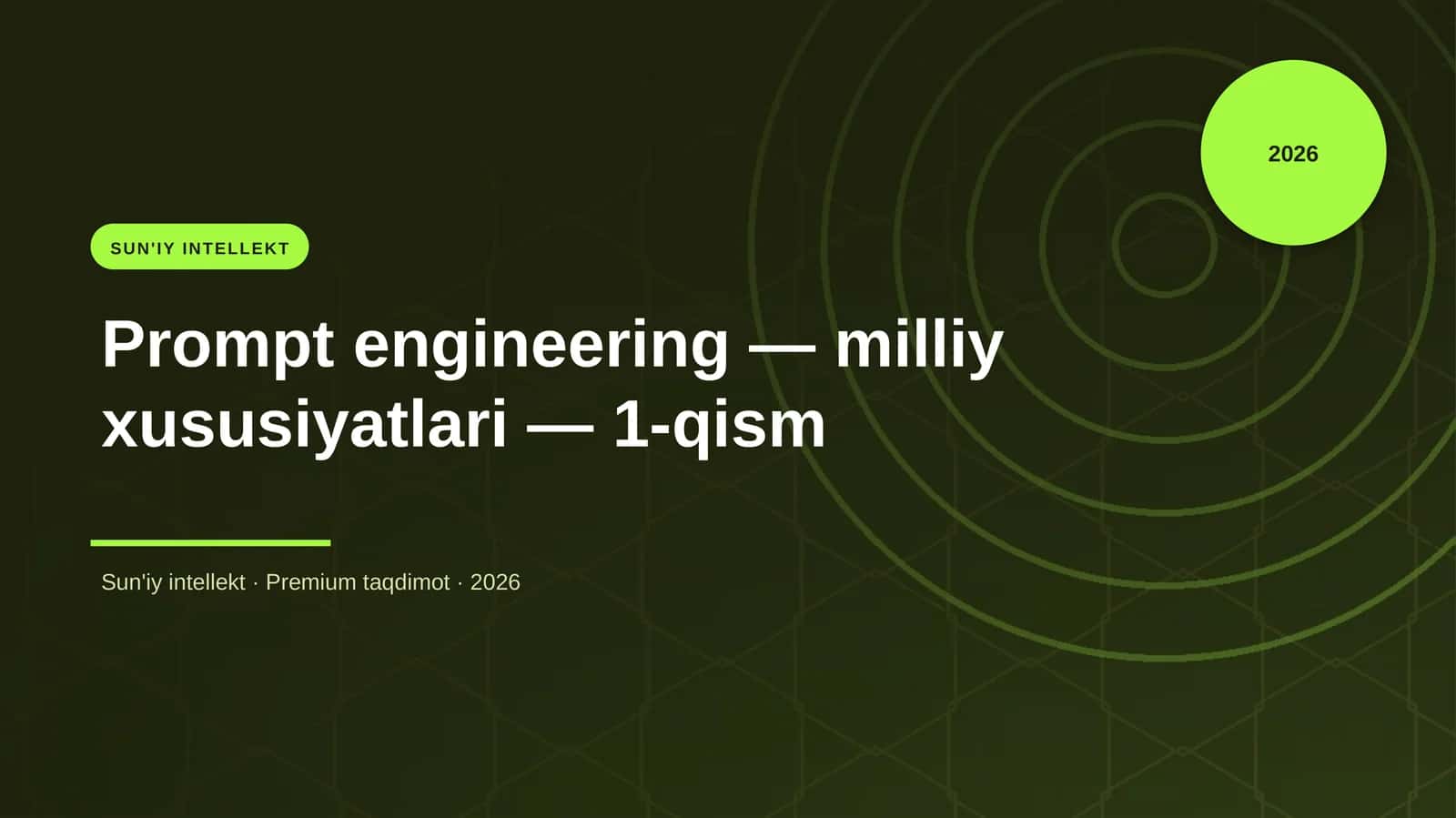 Prompt engineering — milliy xususiyatlari — 1-qism