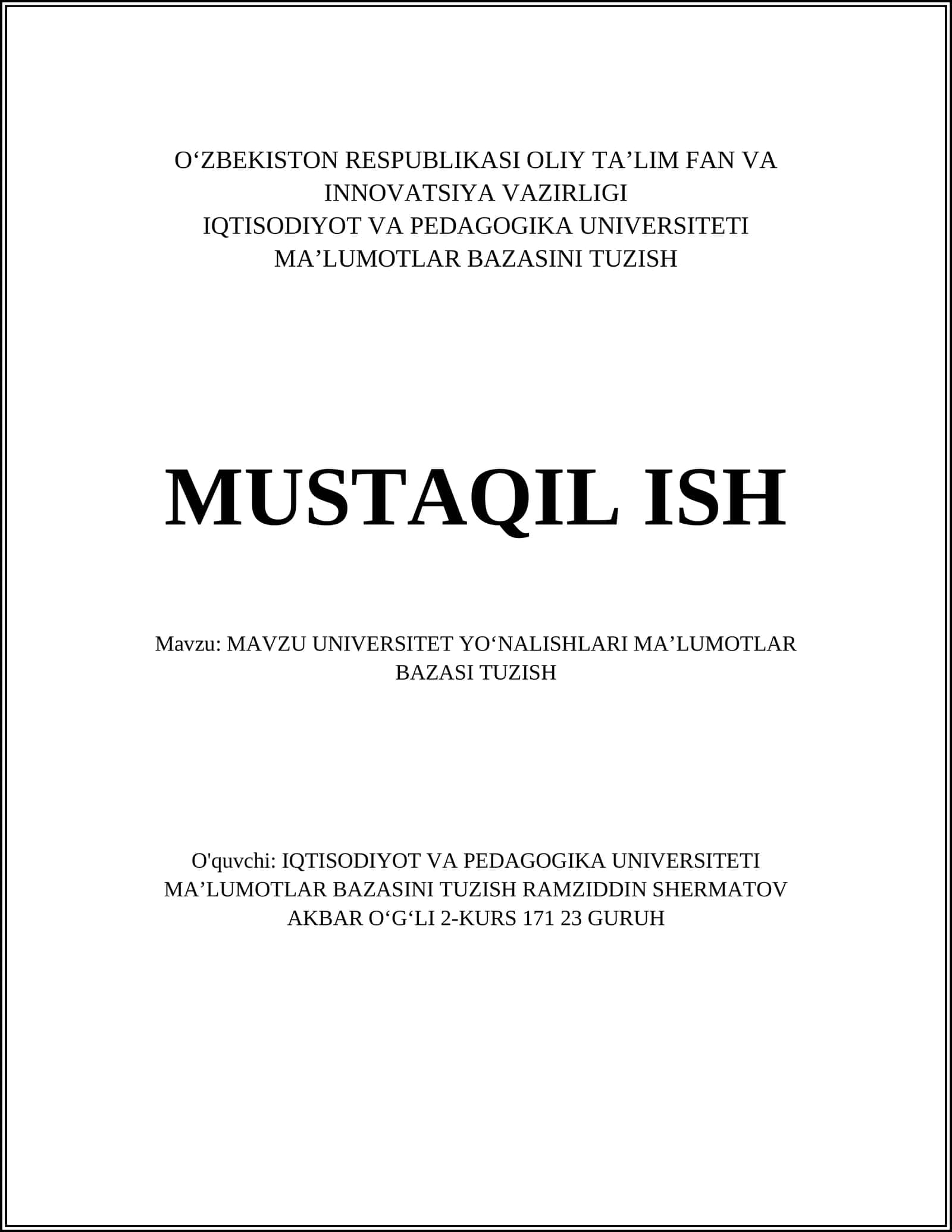 MAVZU UNIVERSITET YOʻNALISHLARI MAʼLUMOTLAR BAZASI TUZISH
