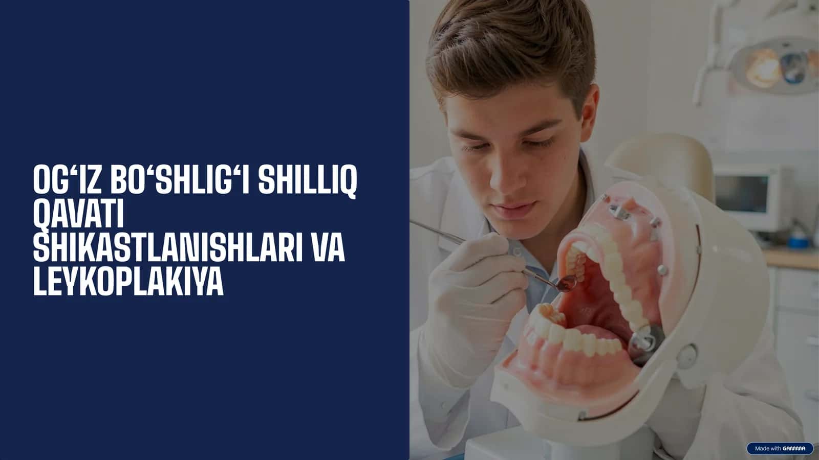 OG‘IZ BO‘SHLIG‘I SHILLIQ QAVATI SHIKASTLANISHLARI VA LEYKOPLAKIYA