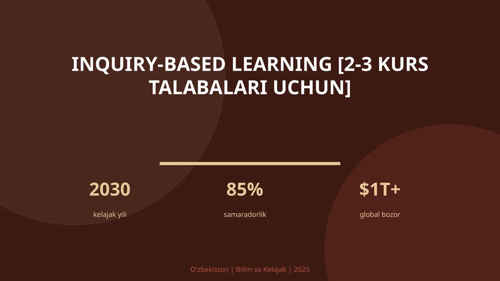 Inquiry-based learning [2-3 kurs talabalari uchun]