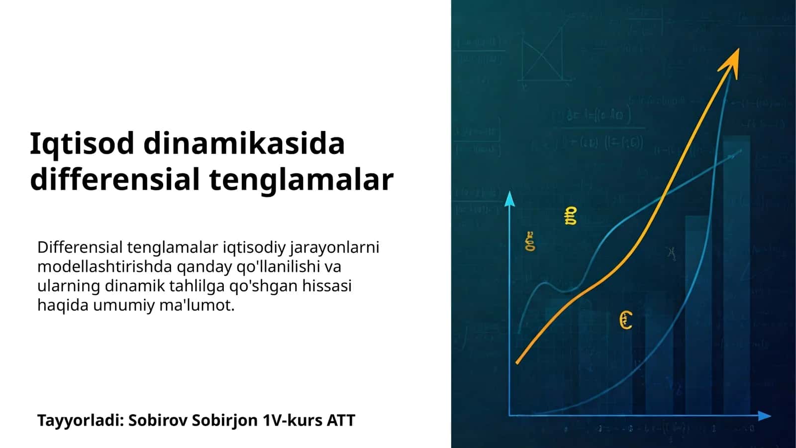 Iqtisod dinamikasida differensial tenglamalar