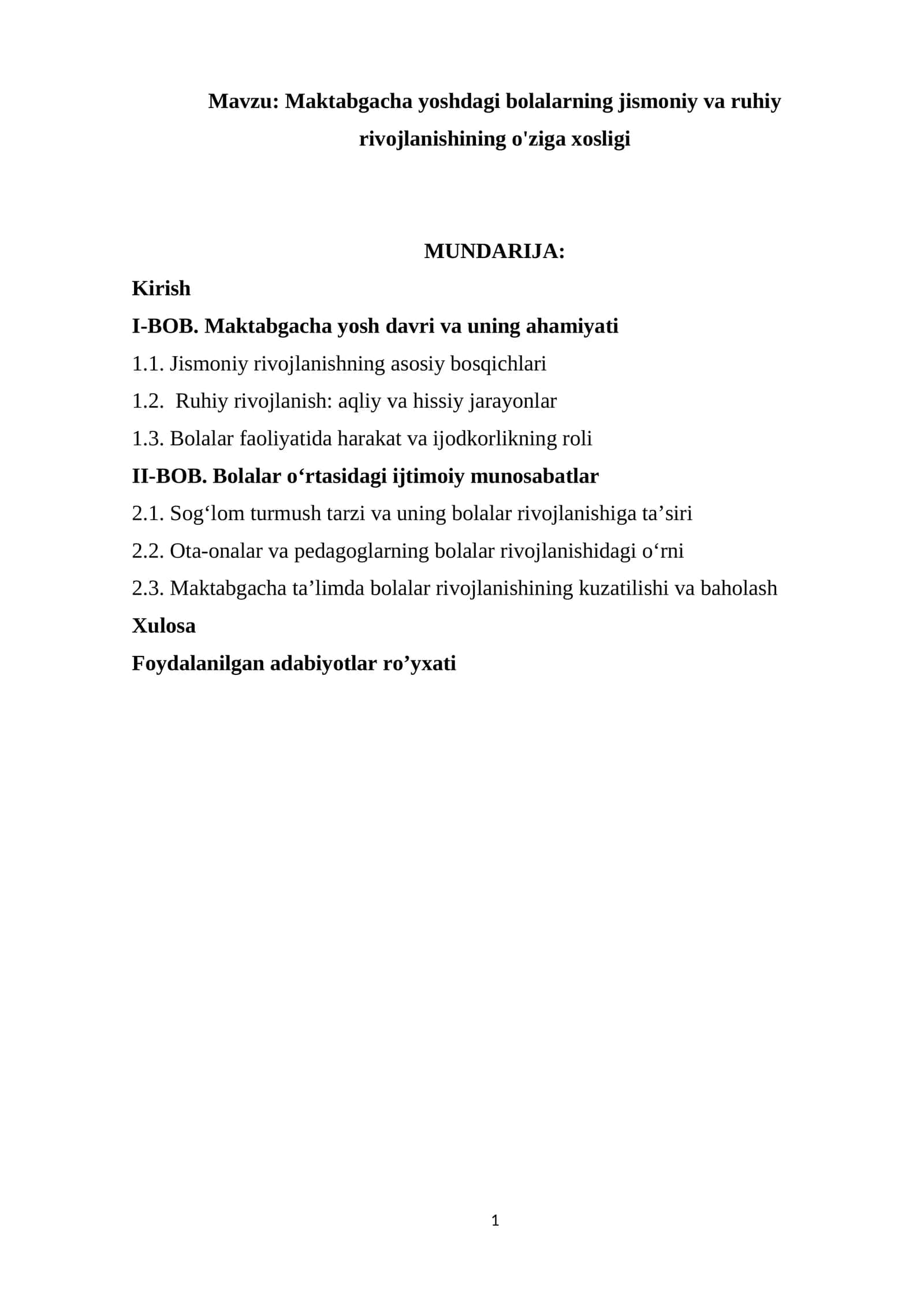 Maktabgacha yoshdagi bolalarning jismoniy va ruhiy rivojlanishining o'ziga xosligi