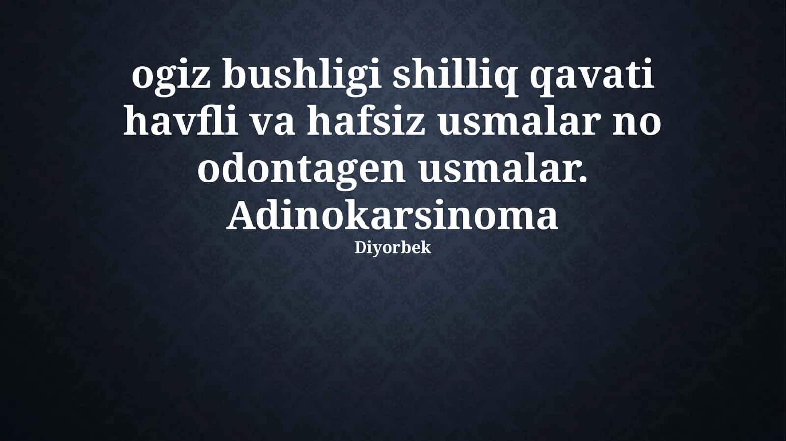 O't qizilo'ngach shilliq qavatining o'smalari