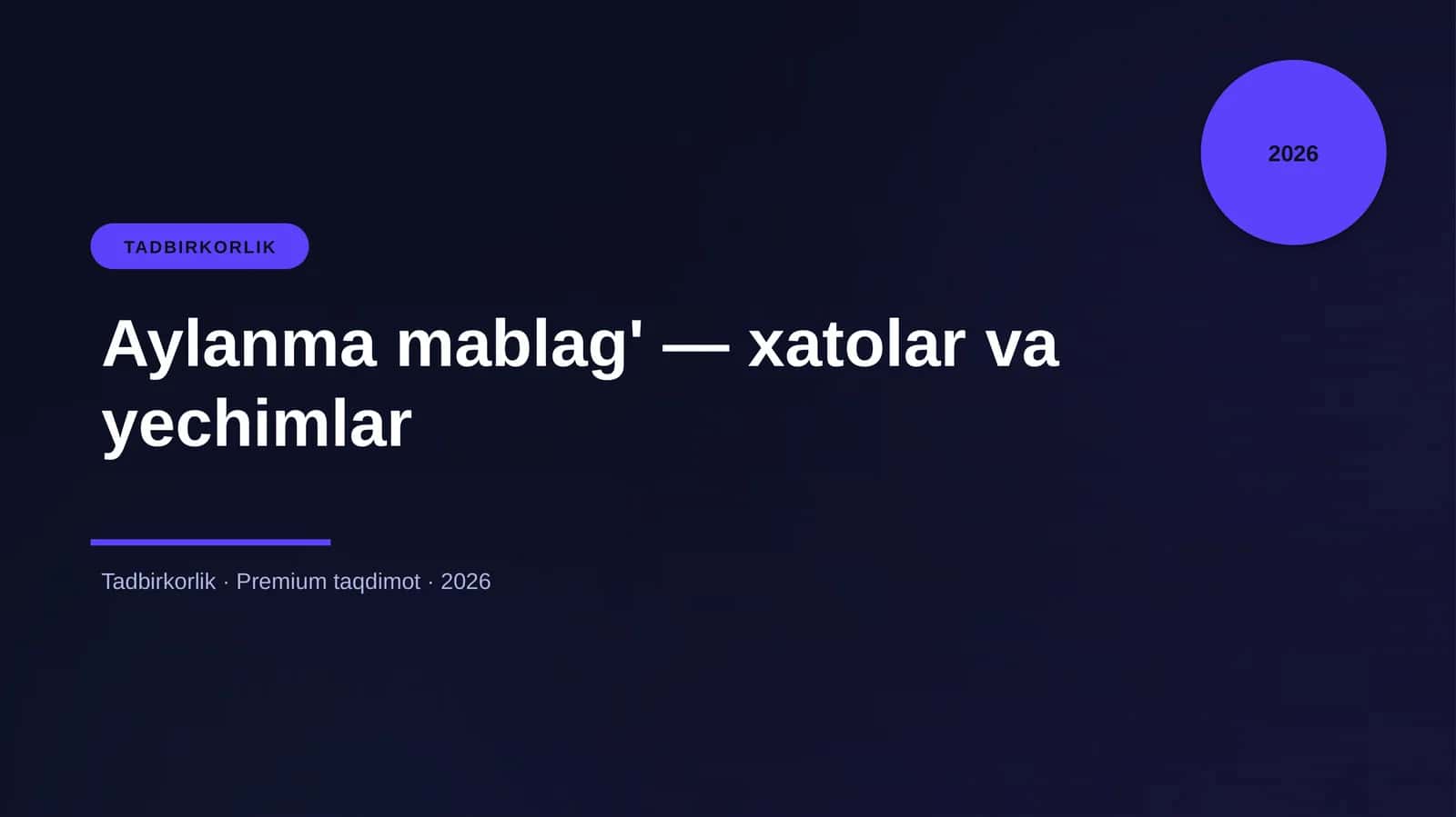 Aylanma mablag' — xatolar va yechimlar