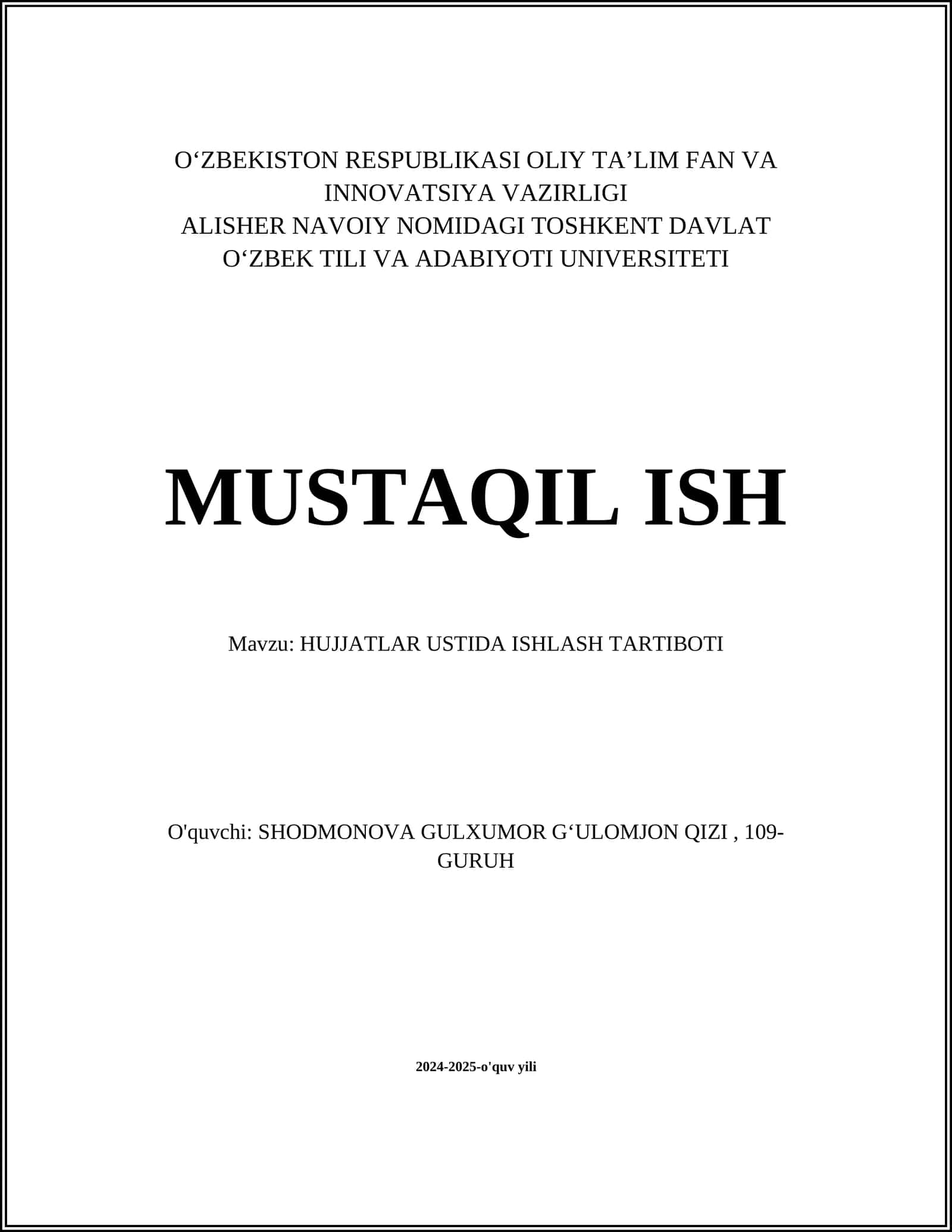 HUJJATLAR USTIDA ISHLASH TARTIBOTI