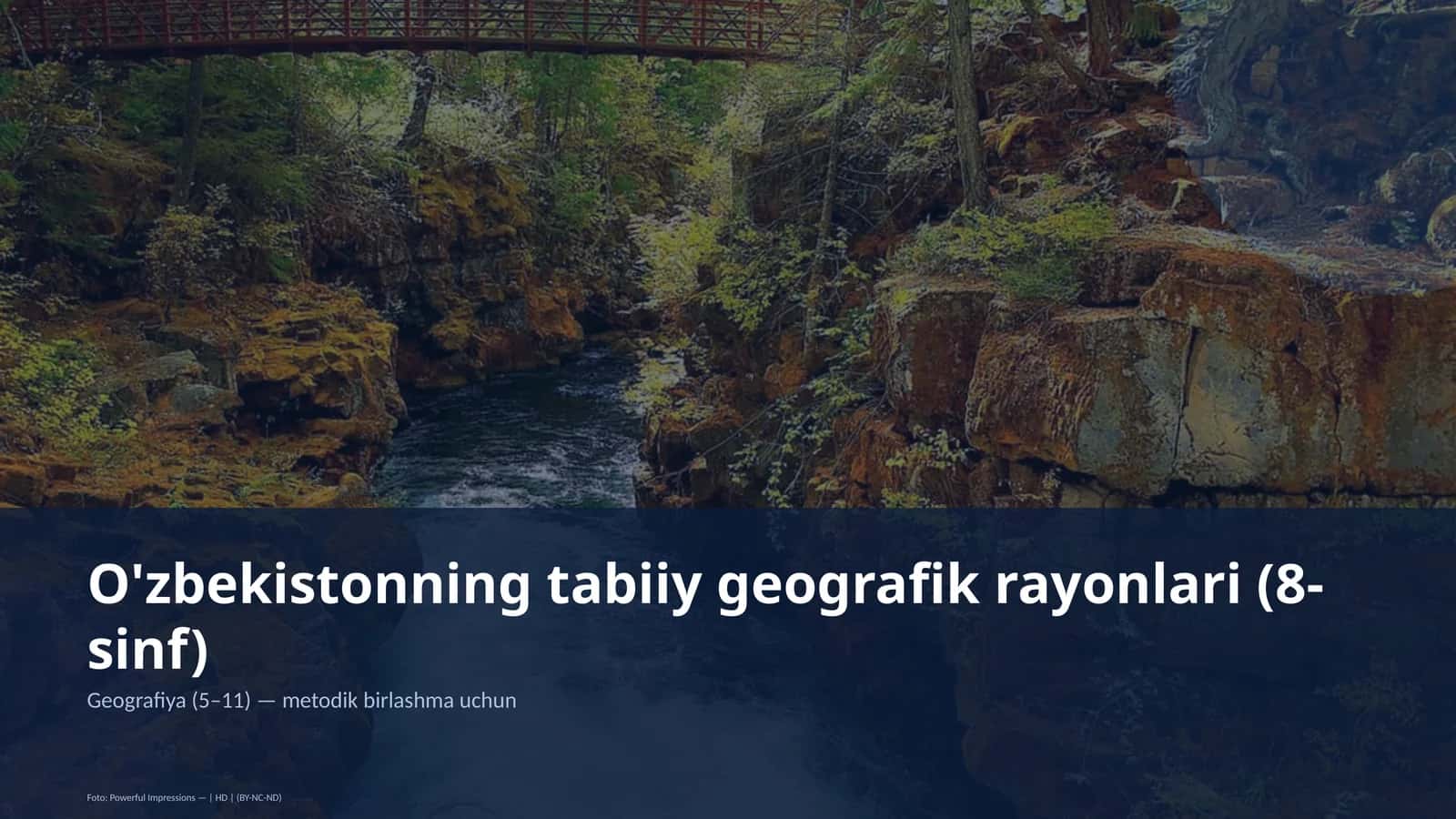 O'zbekistonning tabiiy geografik rayonlari (8-sinf)