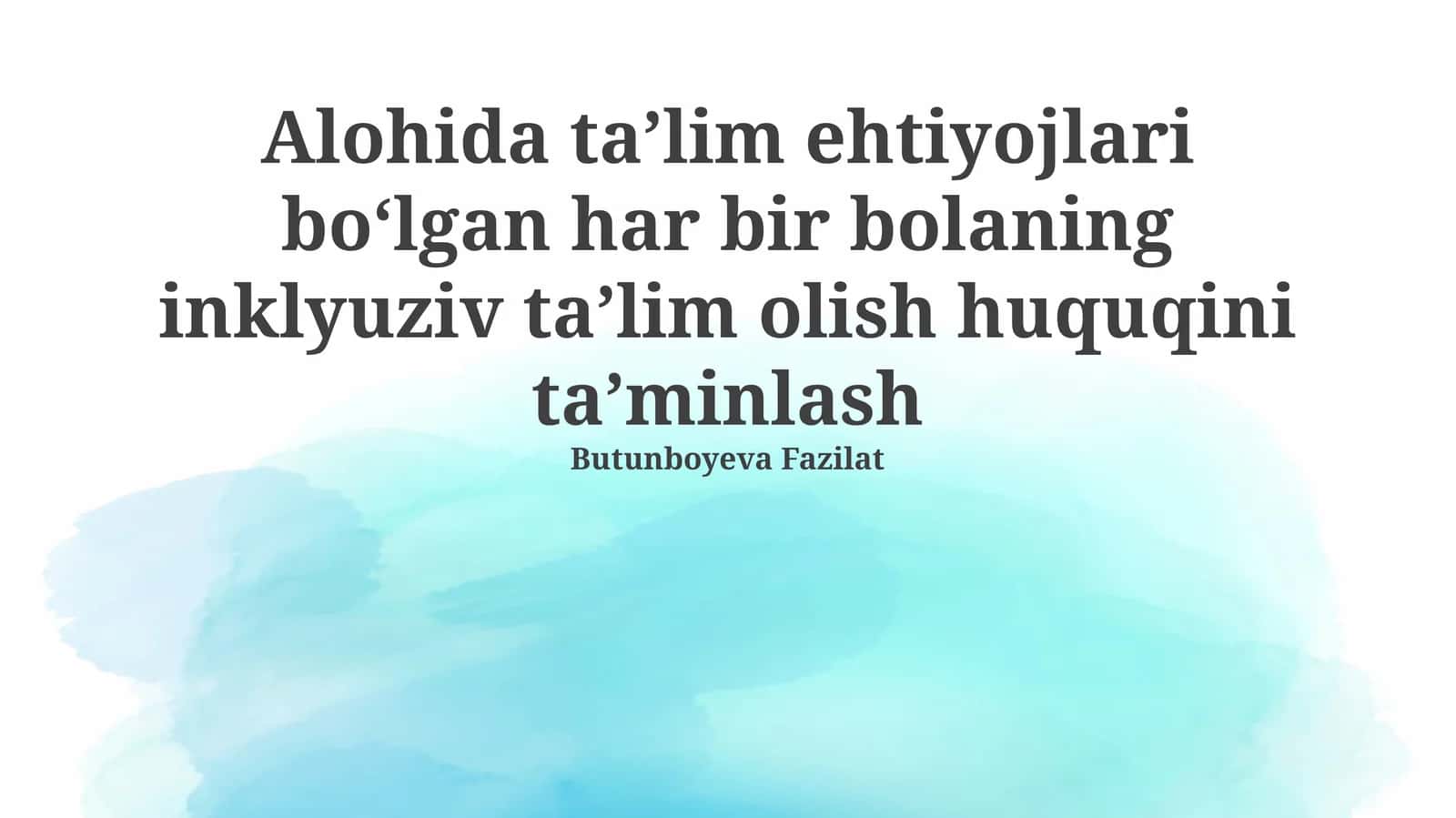 Maxsus ta'limga muhtoj bolaning inklyuziv ta'limini olish huquqini ta'minlash