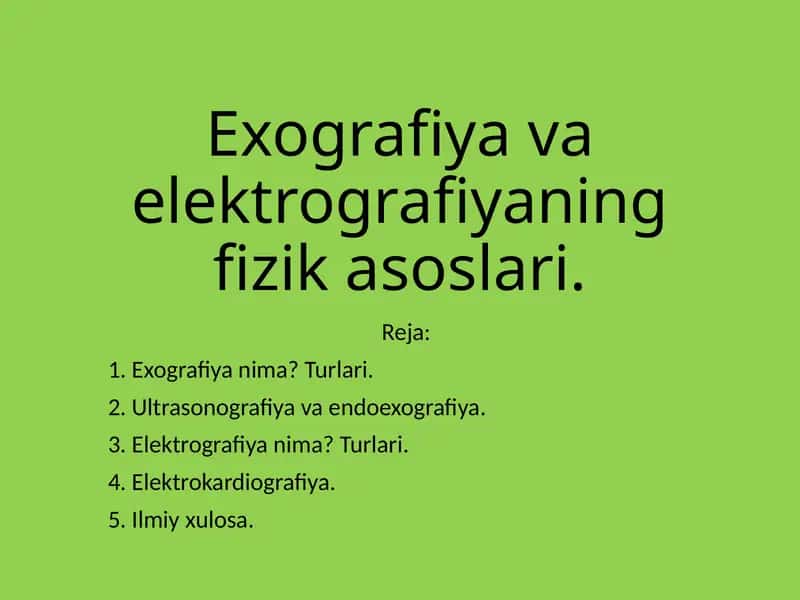 Exografiya va elektrografiya