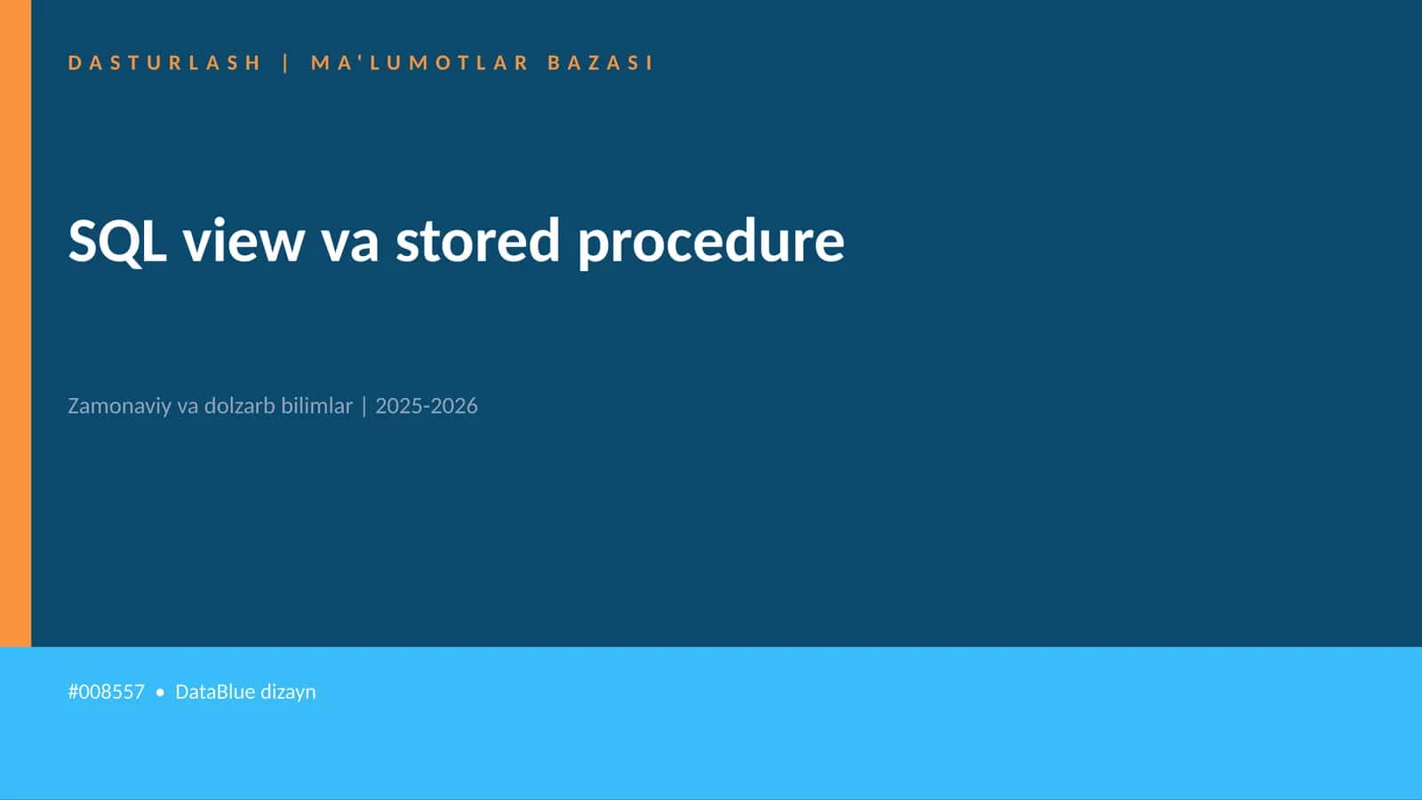 SQL view va stored procedure