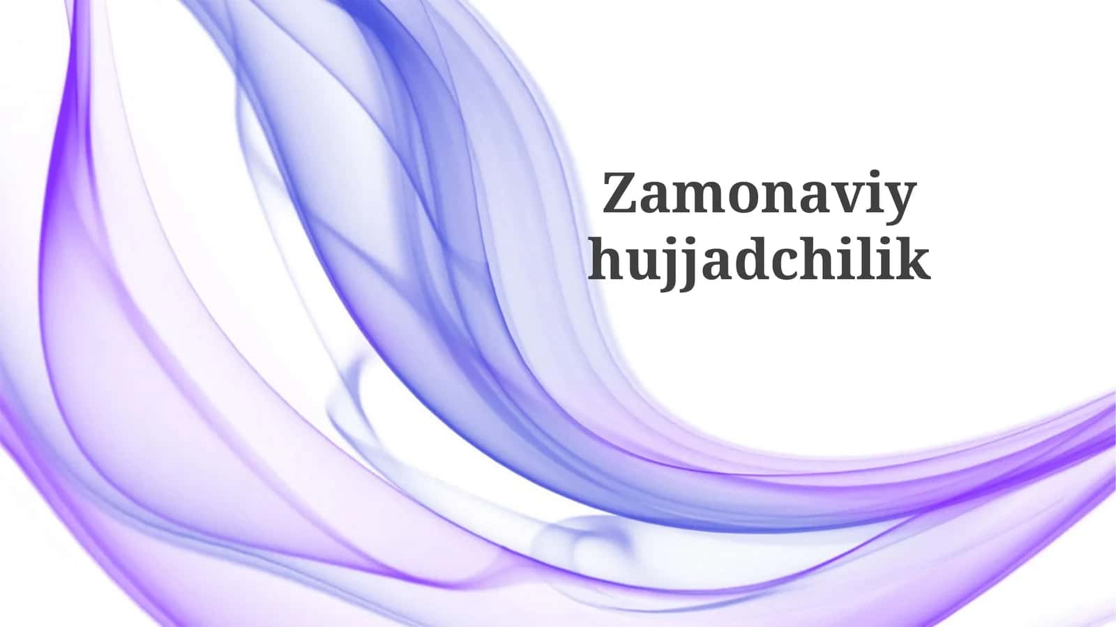 Zamonaviyhujjadchilik