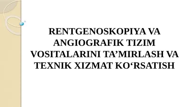 TIBBIYOT-RADIOLOGIYANI RIVOJLANISH TARIXI