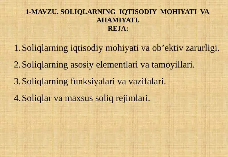 Soliqlarning iqtisodiy mohiyati va ahamiyati