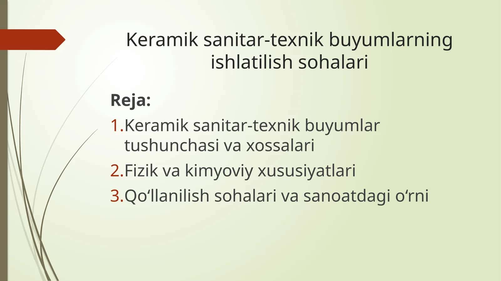 Keramiksanitar-texnikbuyumlarning ishlatilish sohalari