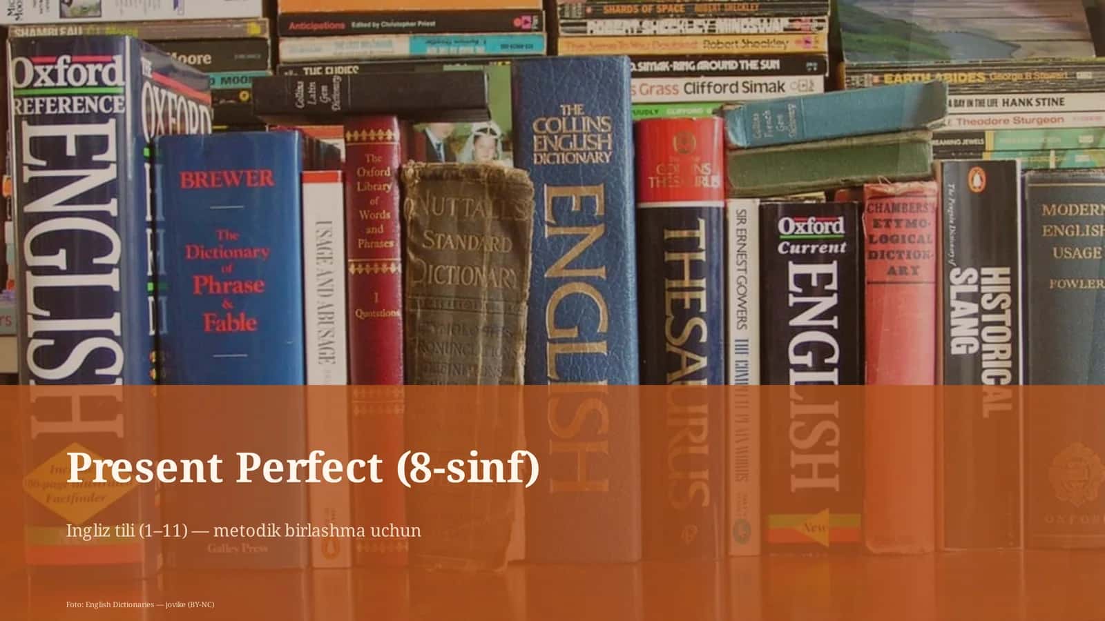 Present Perfect (8-sinf)