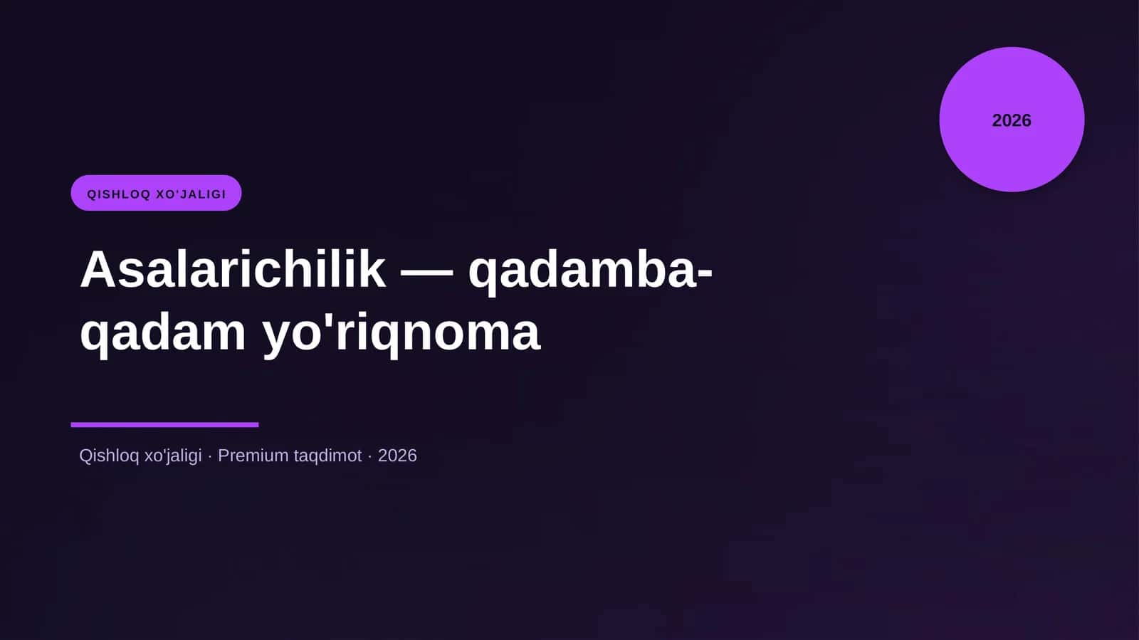 Asalarichilik — qadamba-qadam yo'riqnoma