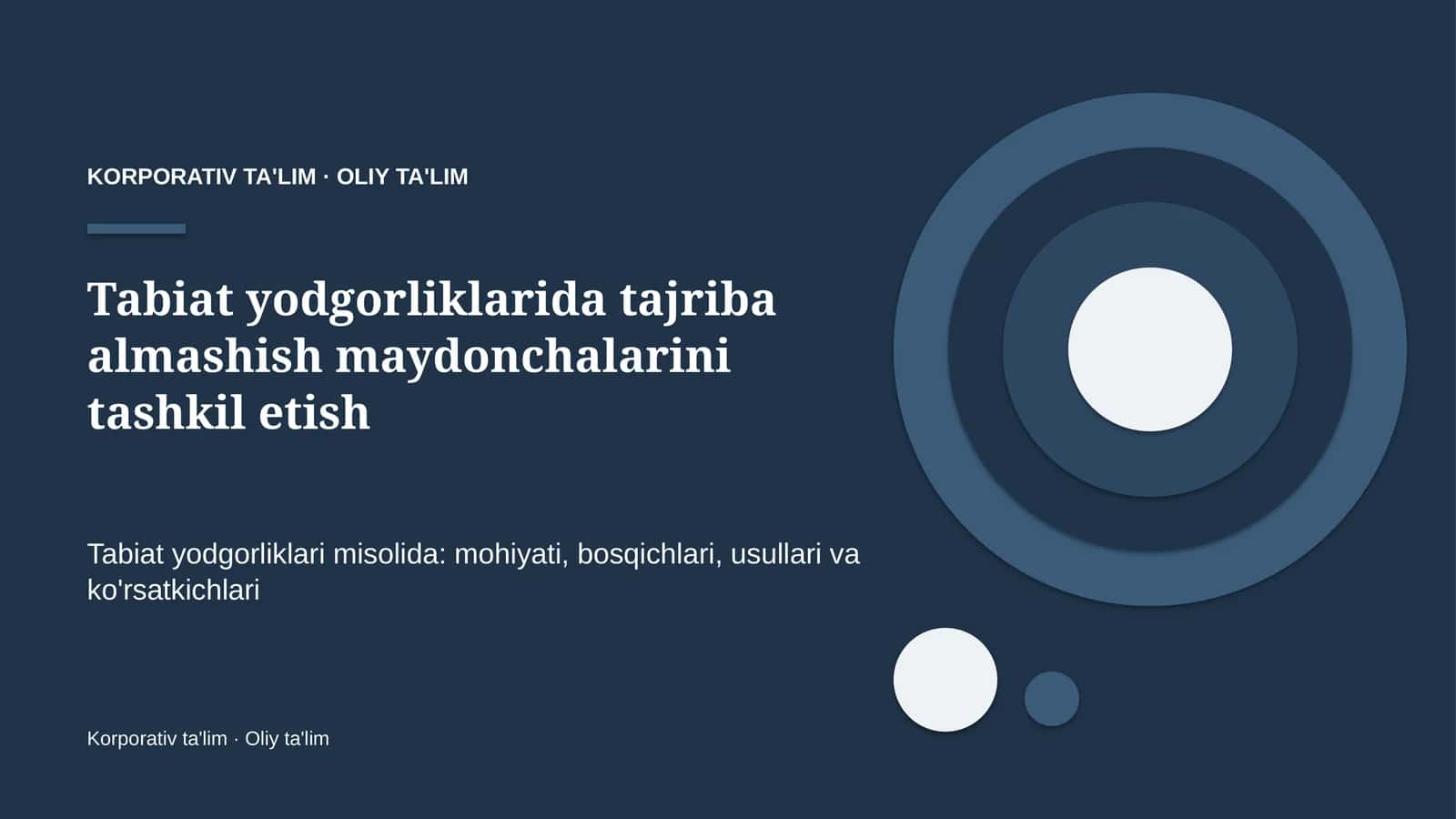 tabiat yodgorliklarida tajriba almashish maydonchalarini tashkil etish 3665