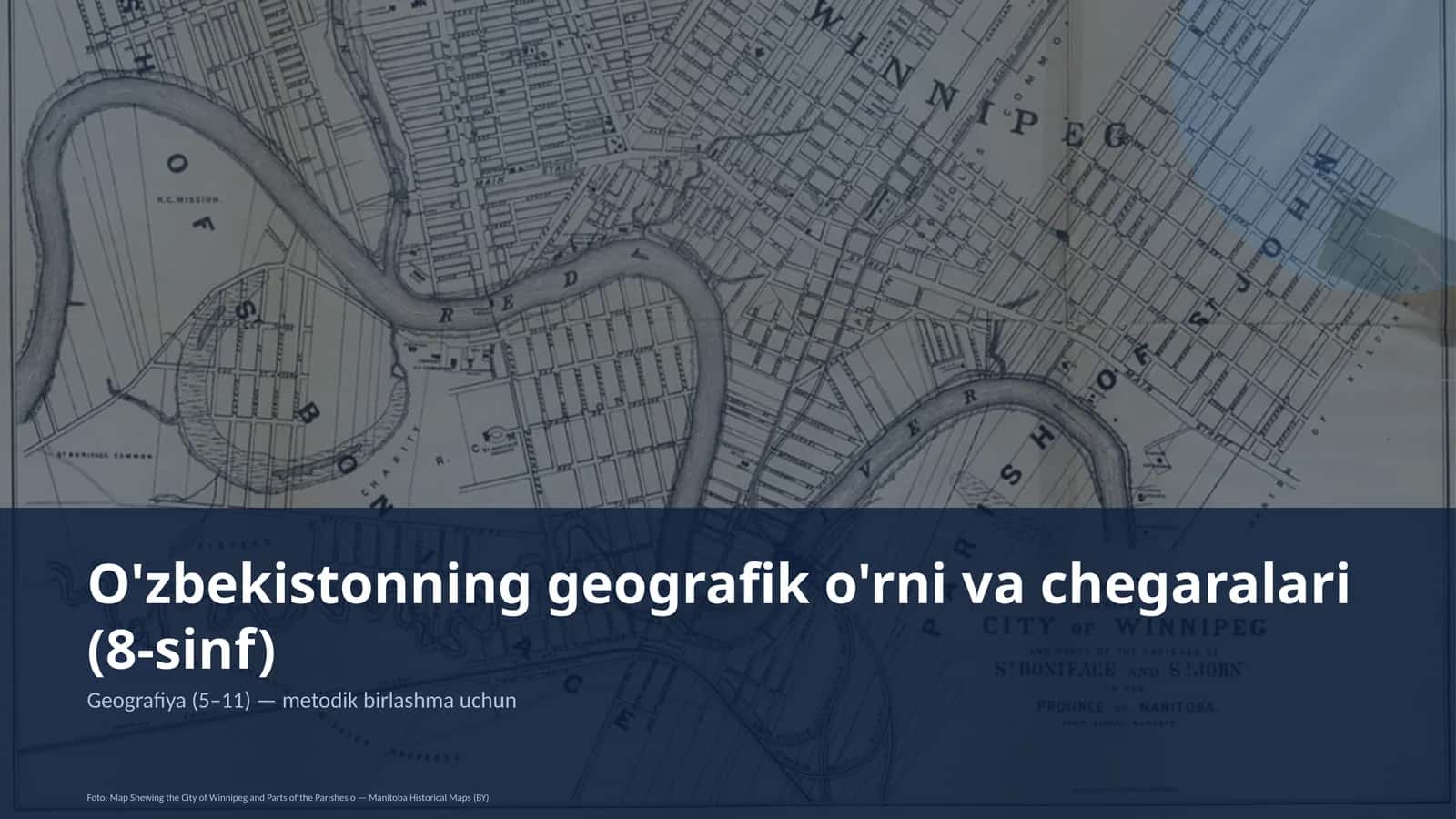 O'zbekistonning geografik o'rni va chegaralari (8-sinf)