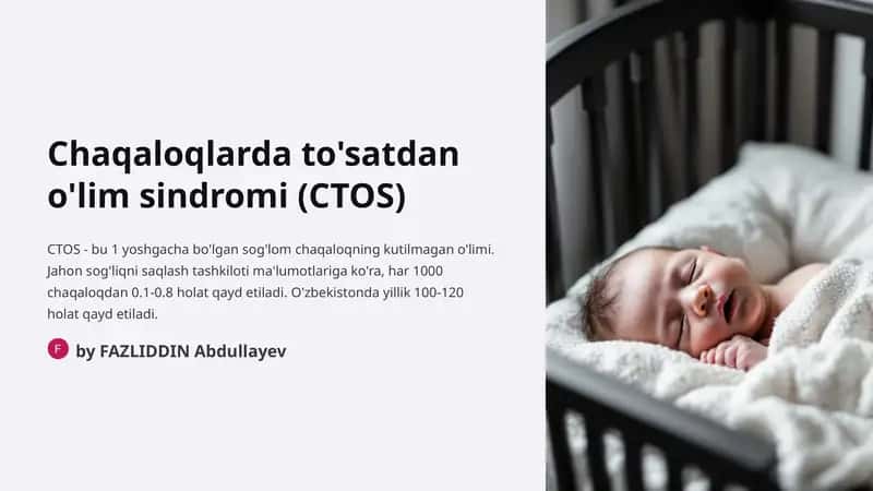 Chaqaloqlarda to'satdan o'lim sindromi (CTOS)