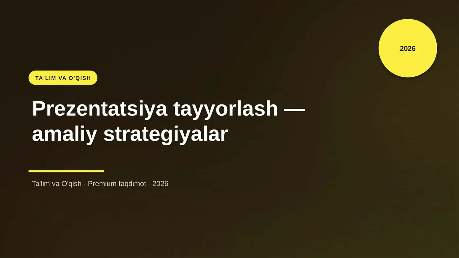 Prezentatsiya tayyorlash — amaliy strategiyalar