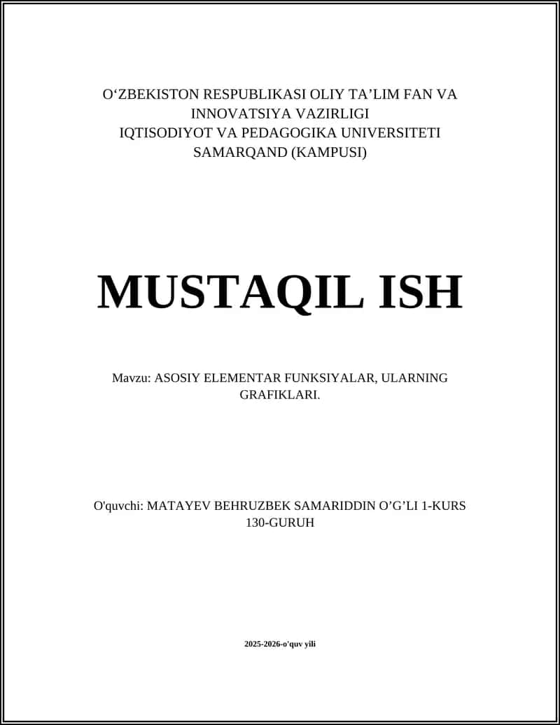 ASOSIY ELEMENTAR FUNKSIYALAR, ULARNING GRAFIKLARI