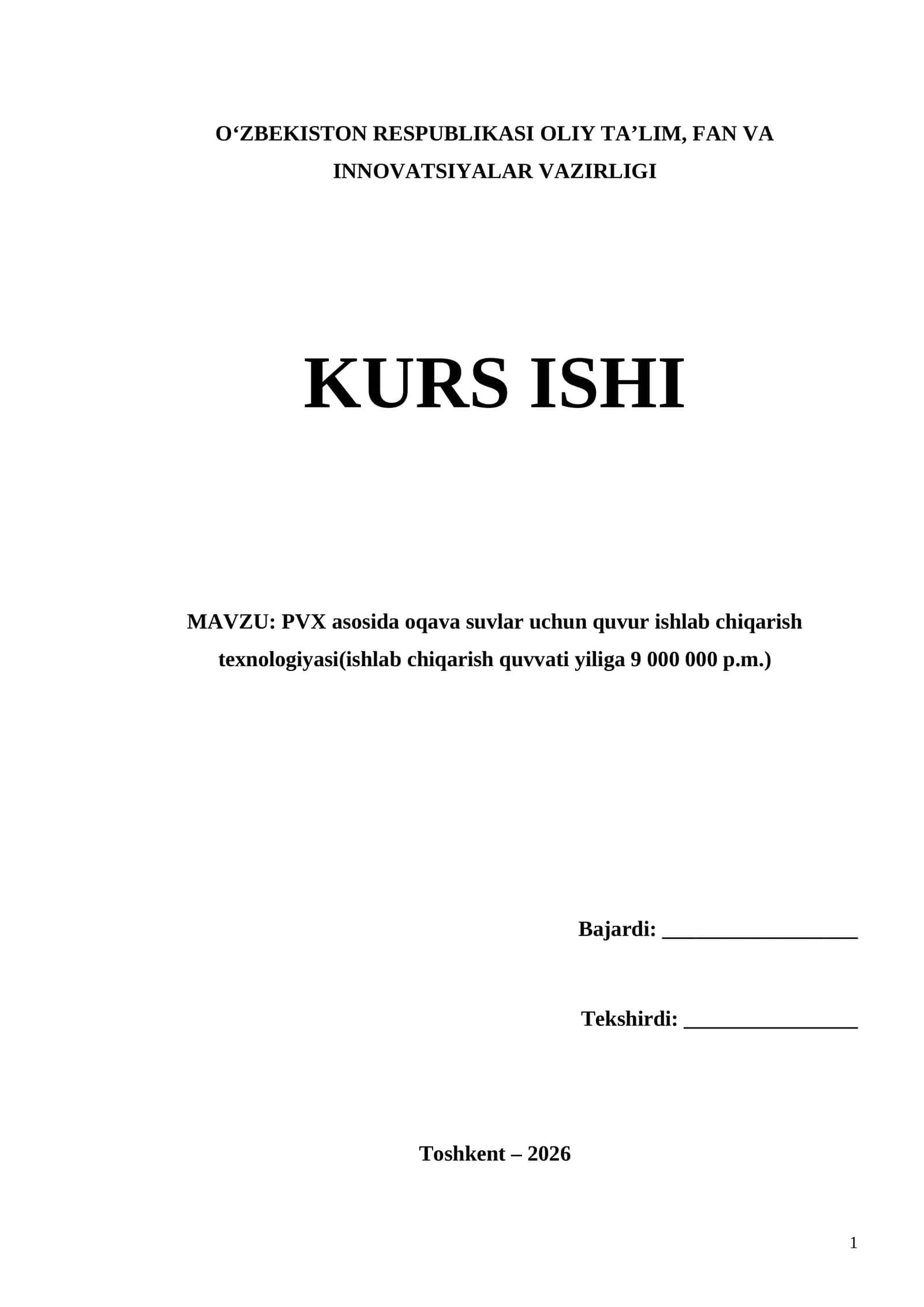 PVX asosida oqava suvlar uchun quvur ishlab chiqarish texnologiyasi(ishlab chiqarish quvvati yiliga 9 000 000 p.m.)