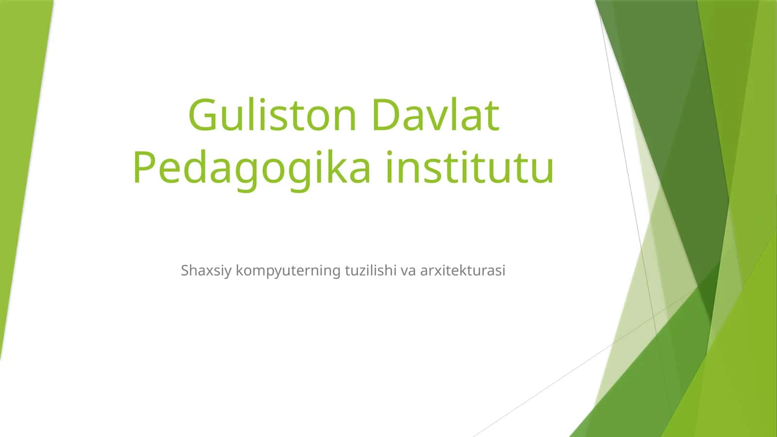 Shaxsiy kompyuterning tuzilishi va arxitekturasi