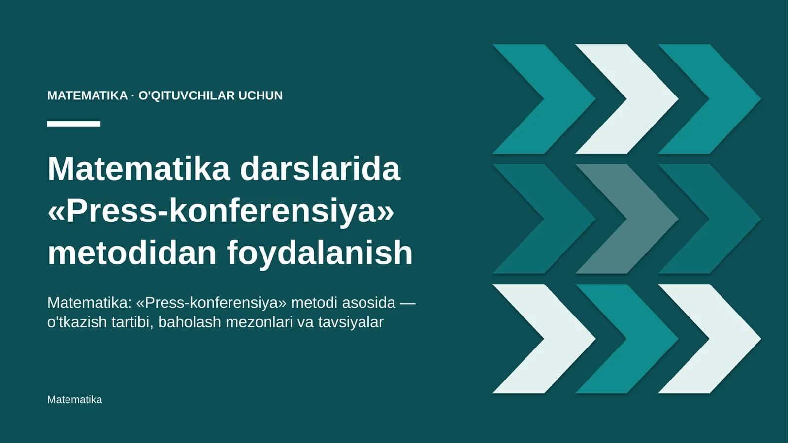 matematika darslarida press konferensiya metodidan foydalanish 7952