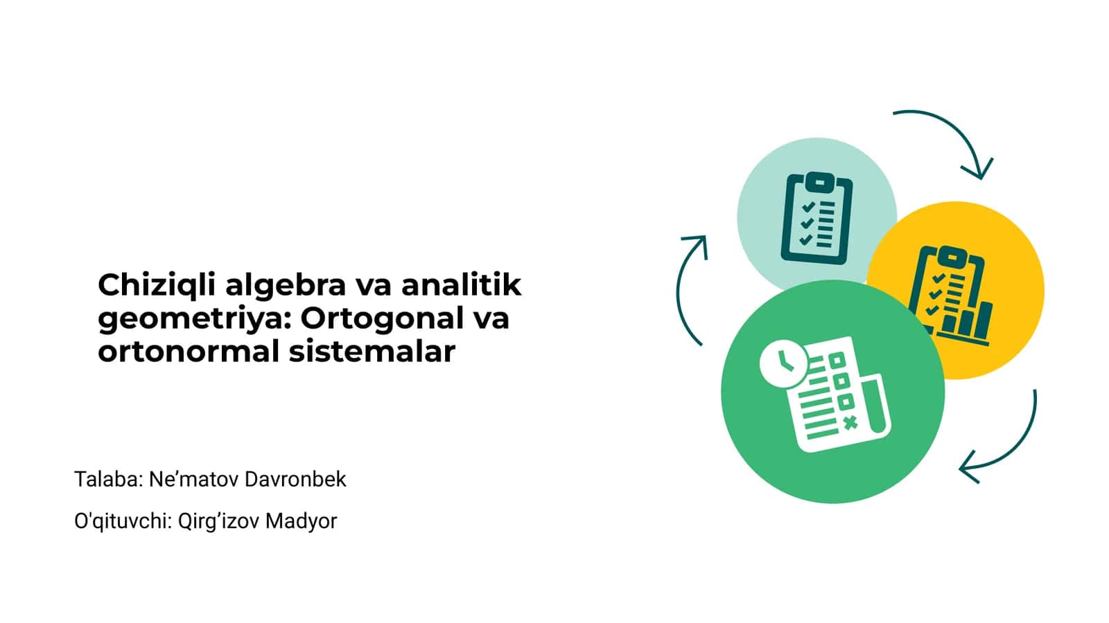 Chiziqli algebra va analitik geometriya: Ortogonal va ortonormal sistemalar