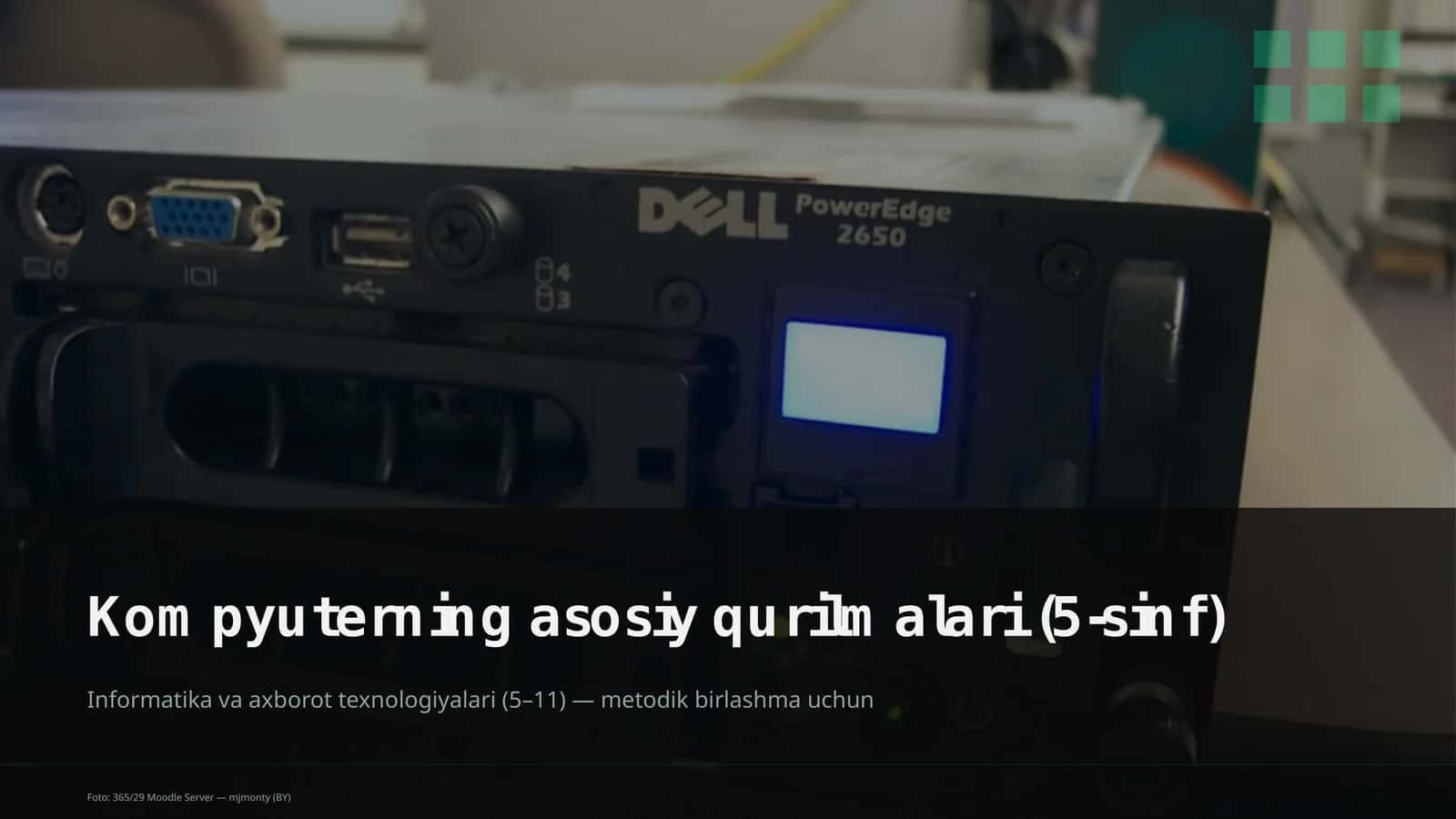 Kompyuterning asosiy qurilmalari (5-sinf)