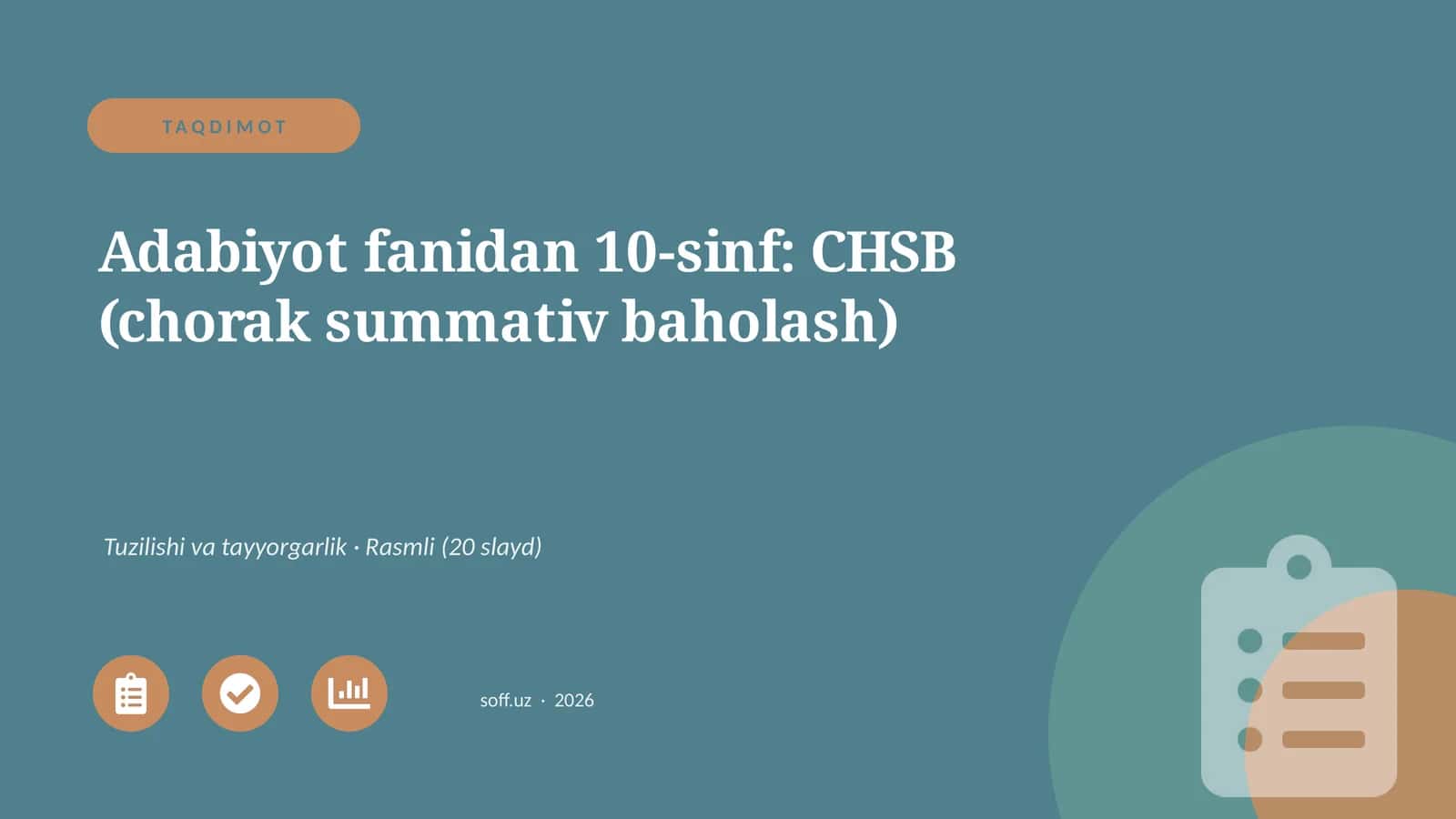 Adabiyot fanidan 10-sinf: CHSB (chorak summativ baholash)