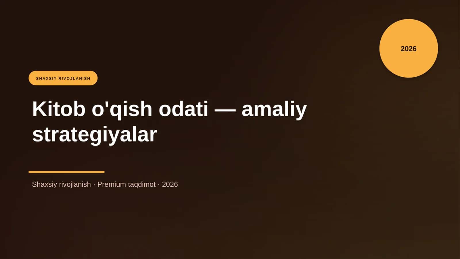 Kitob o'qish odati — amaliy strategiyalar