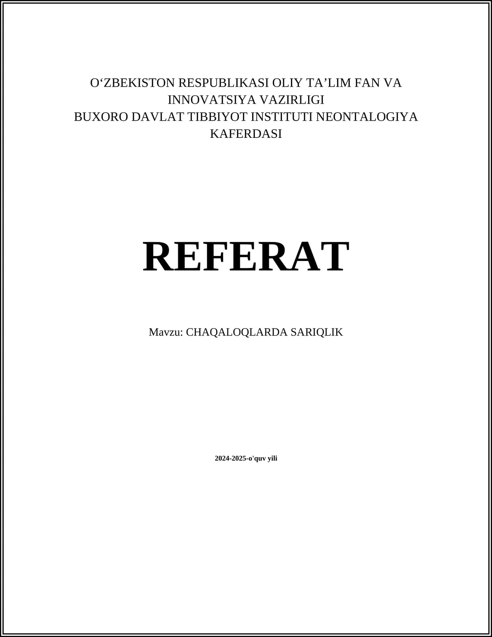 CHAQALOQLARDA SARIQLIK