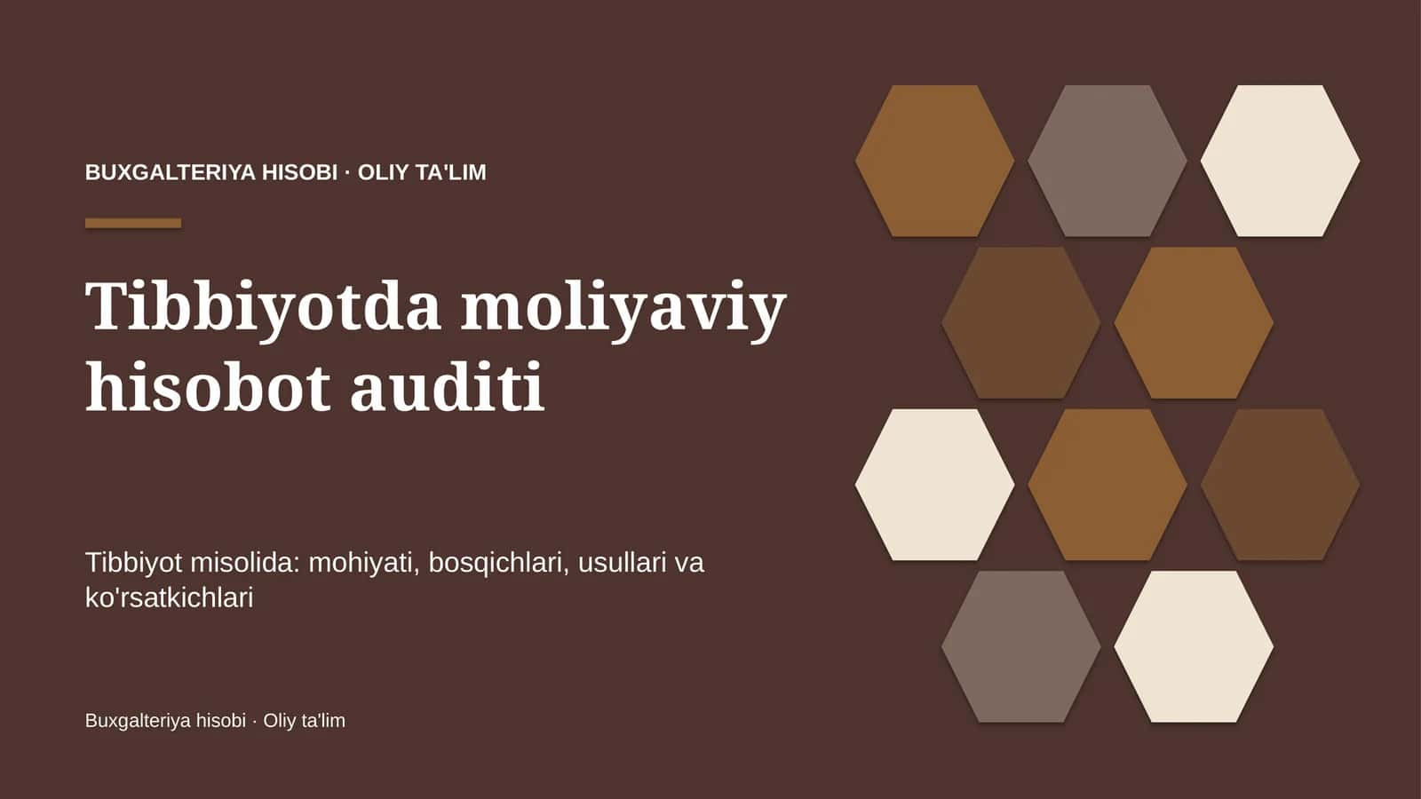 Tibbiyotda moliyaviy hisobot auditi