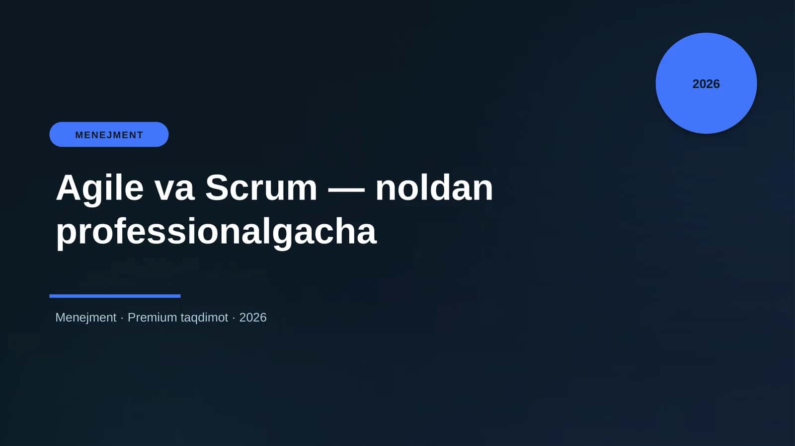 Agile va Scrum — noldan professionalgacha