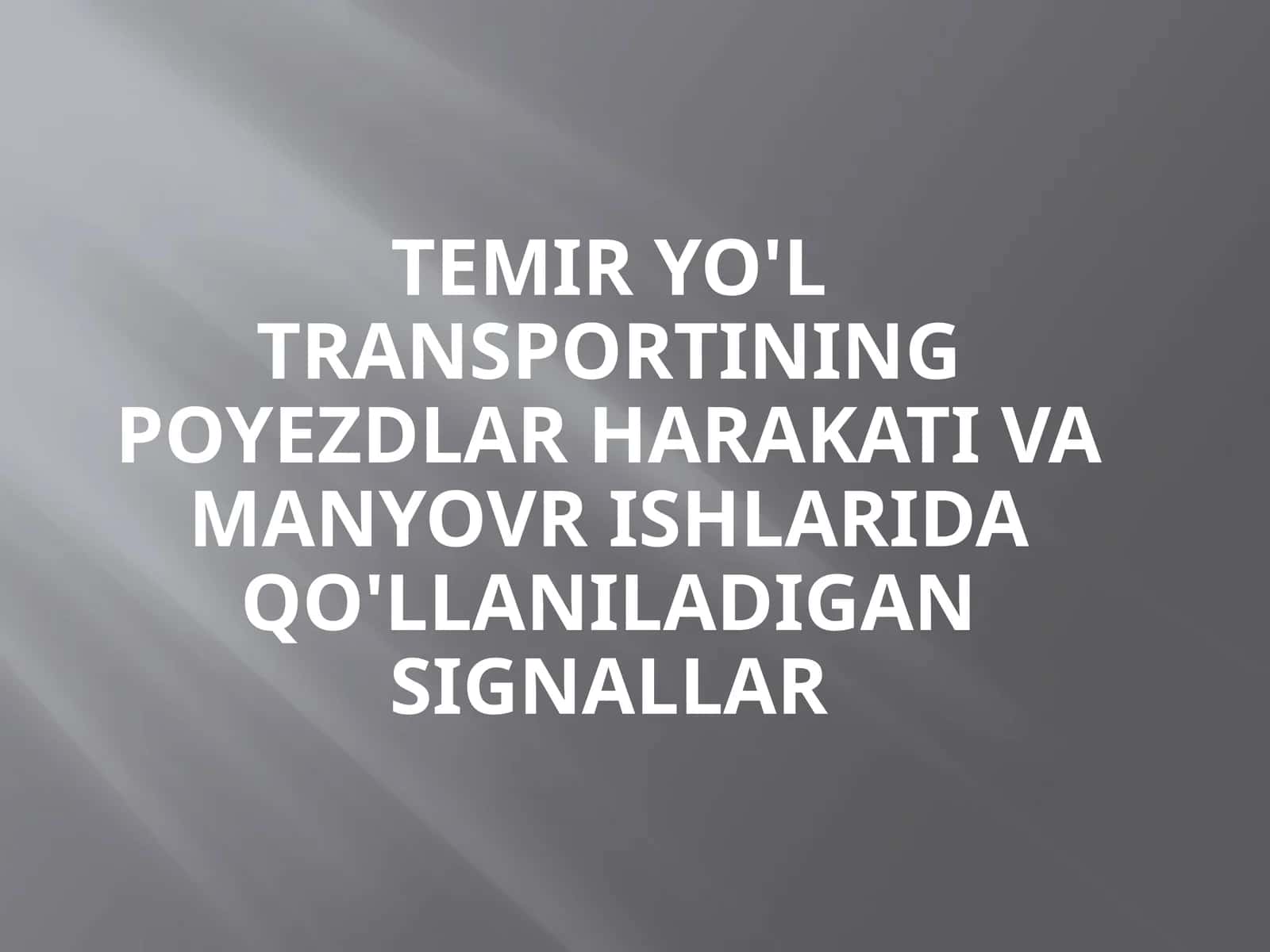 Manyovr svetoforlaridan quyidagi uzatiladigan signallar