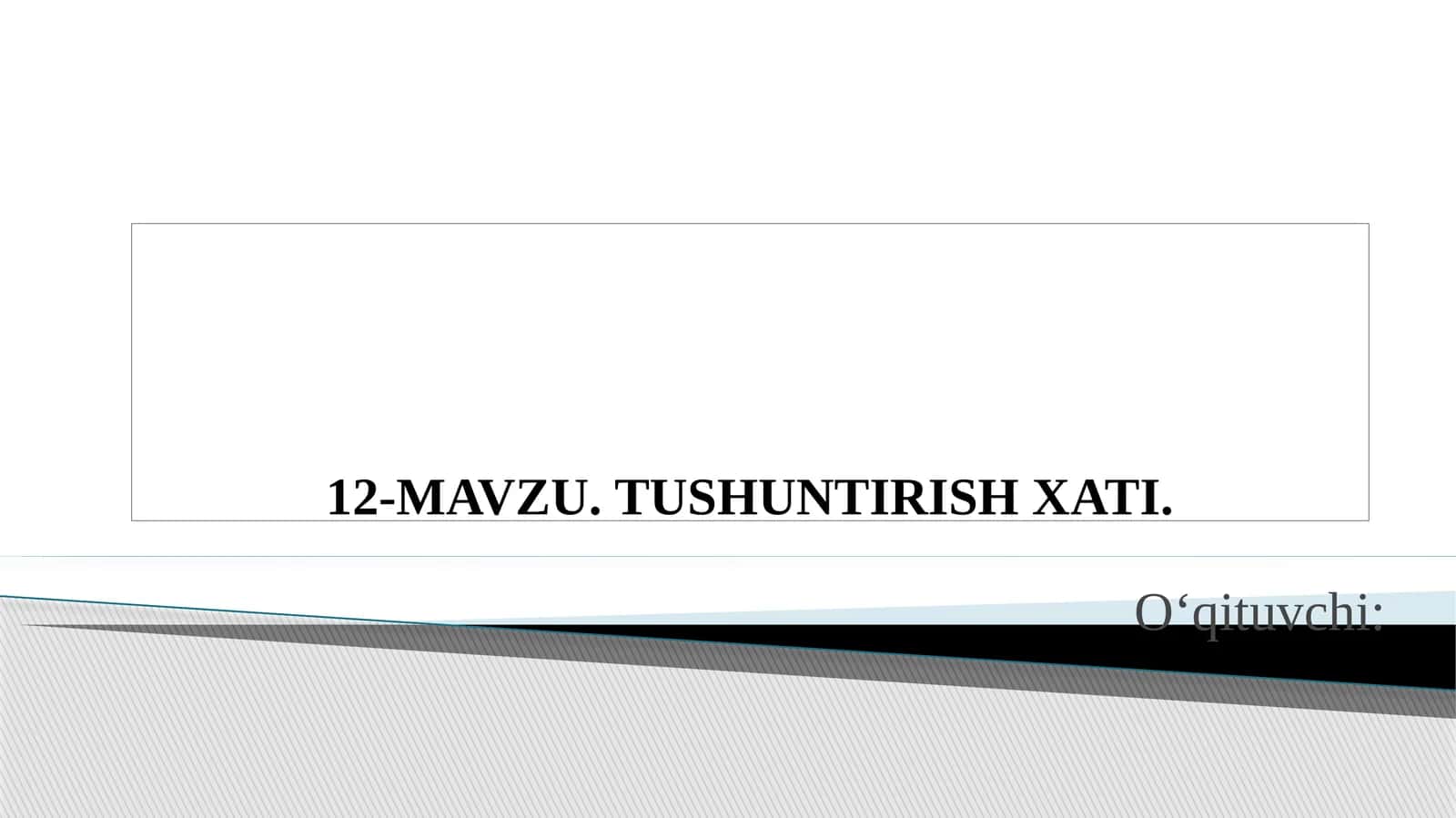 Tushuntirish Xati