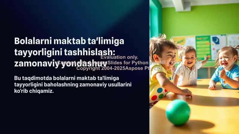 Bolalarni maktab ta'limiga tayyorligini tashhislash: zamonaviy yondashuv