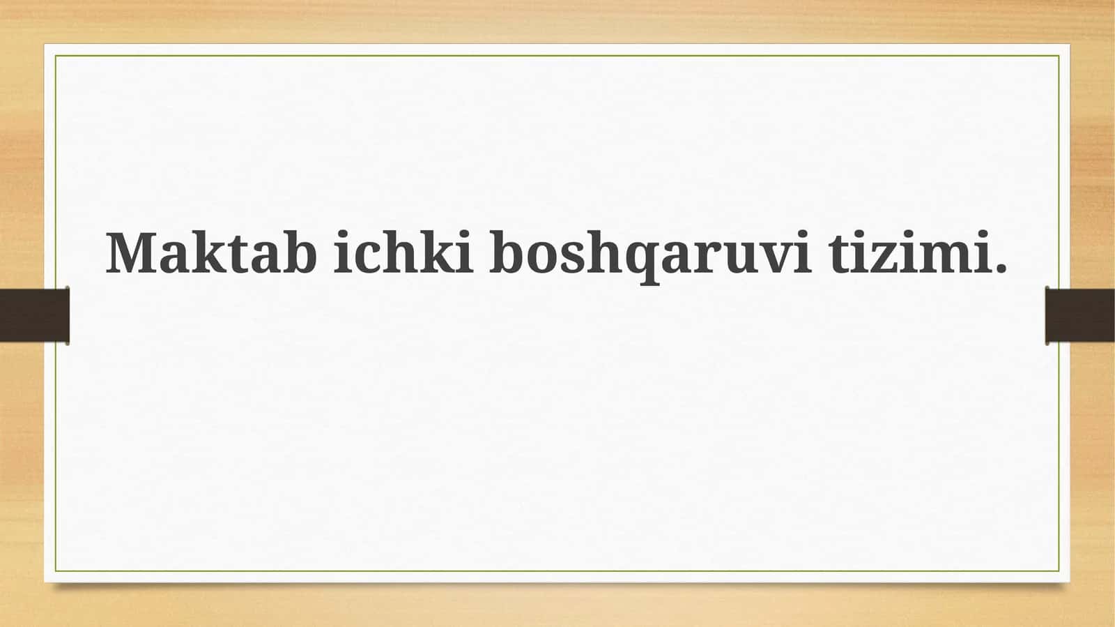 Maktabichki boshqaruv tizimi