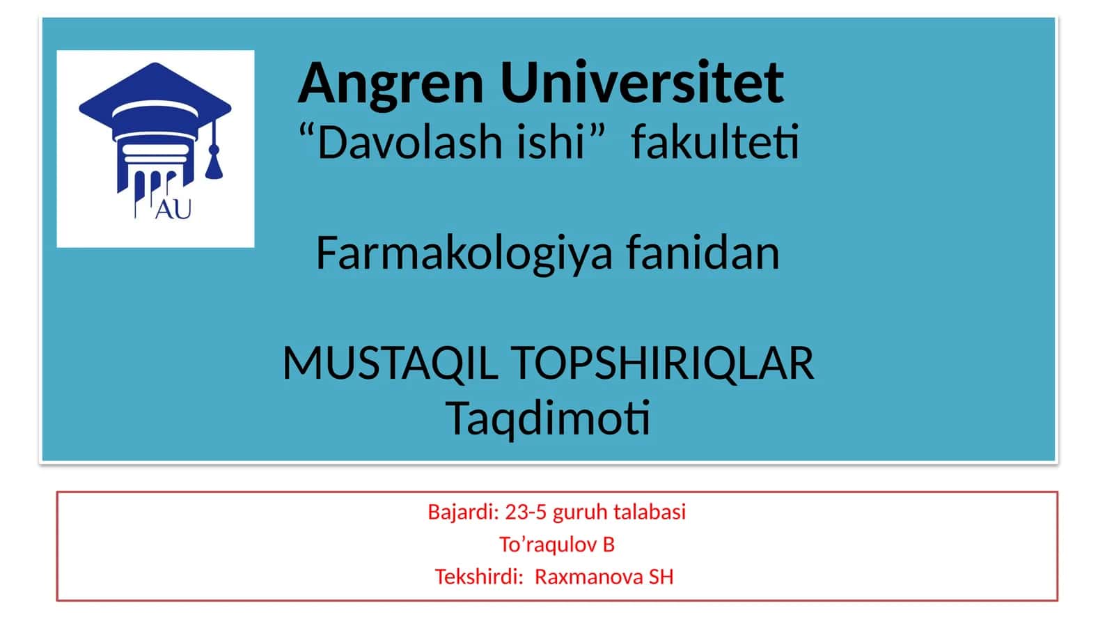 Angren Universitet“Davolash ishi” fakulteti