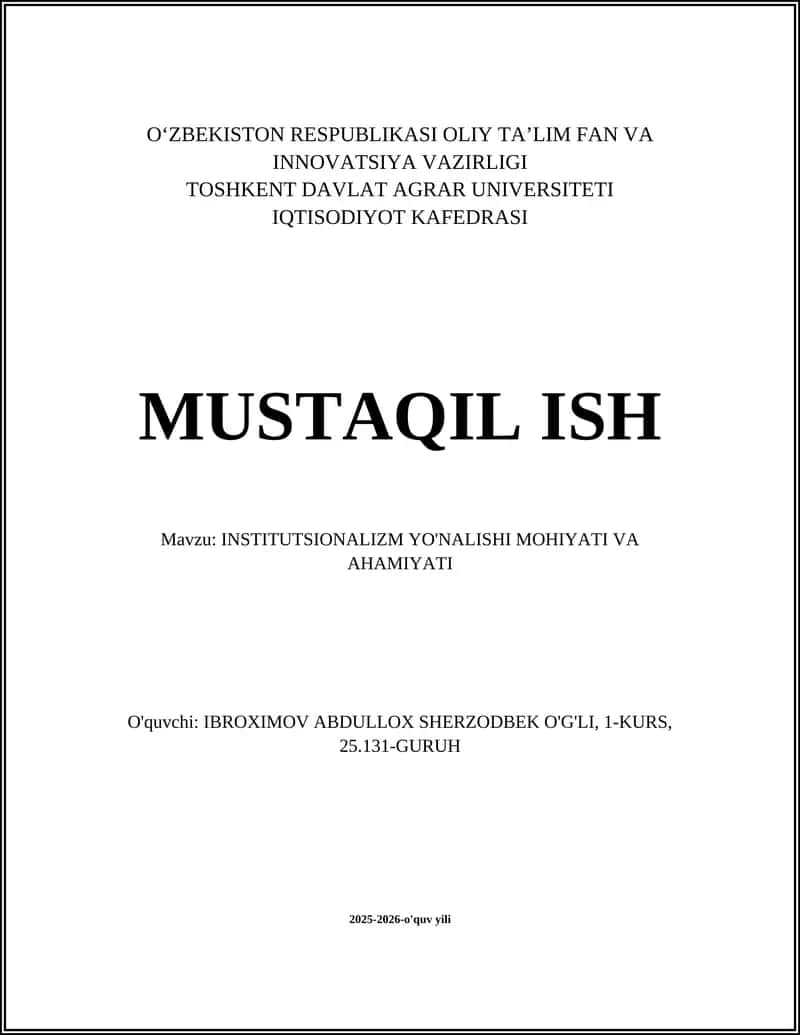 Institutsionalizm yo'nalishining nazariy asoslari