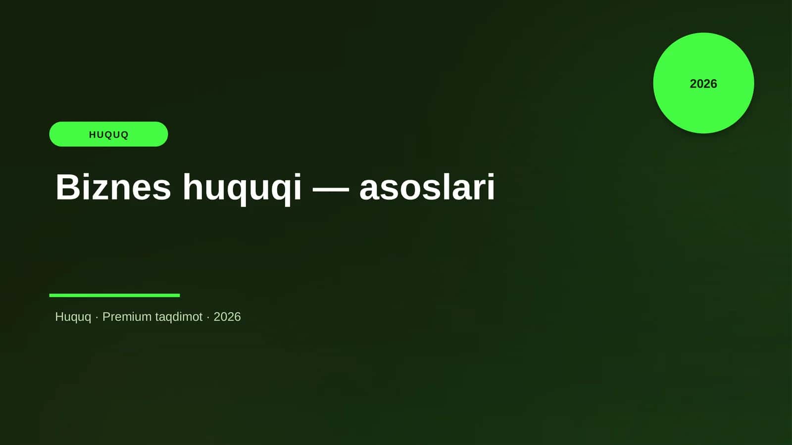 Biznes huquqi — asoslari
