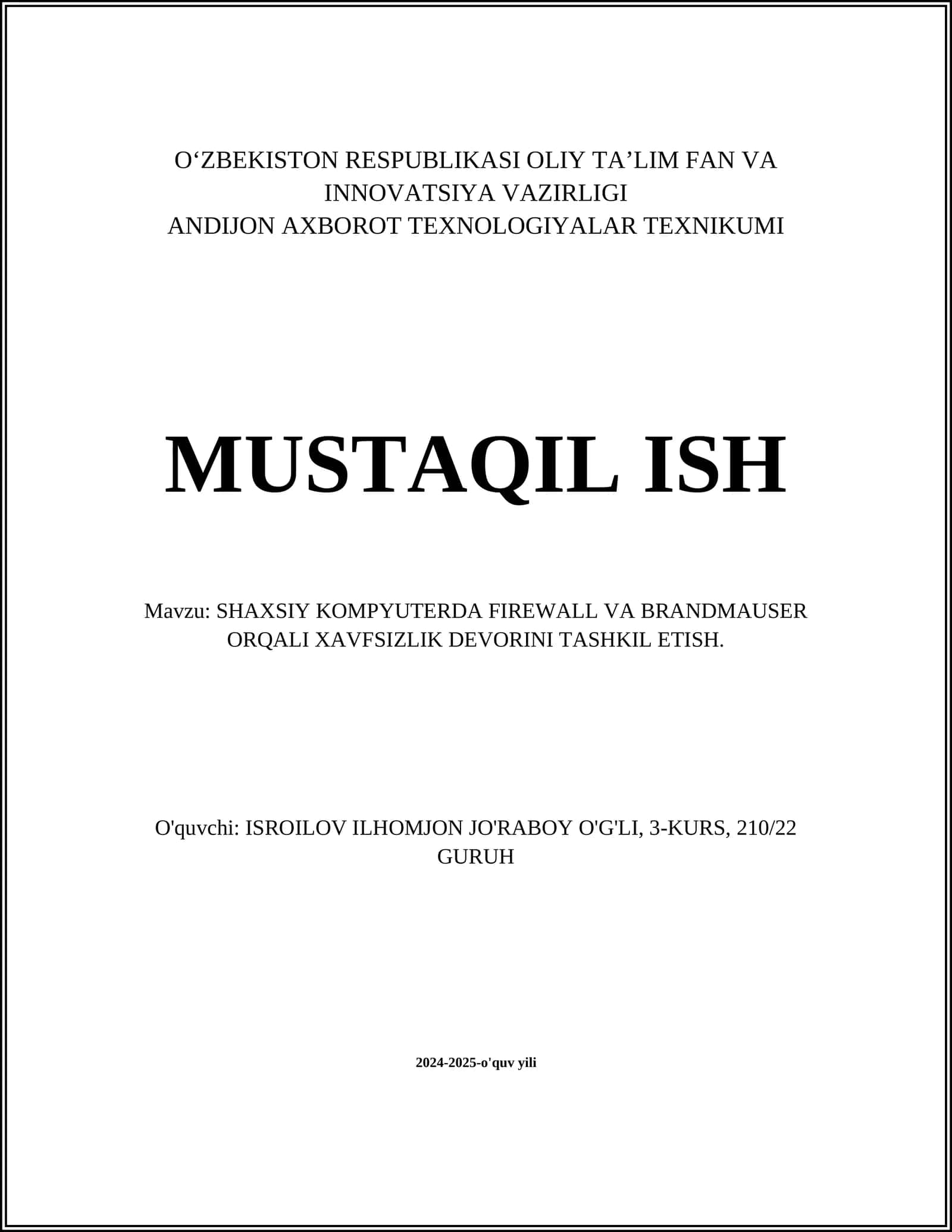 SHAXSIY KOMPYUTERDA FIREWALL VA BRANDMAUSER ORQALI XAVFSIZLIK DEVORINI TASHKIL ETISH