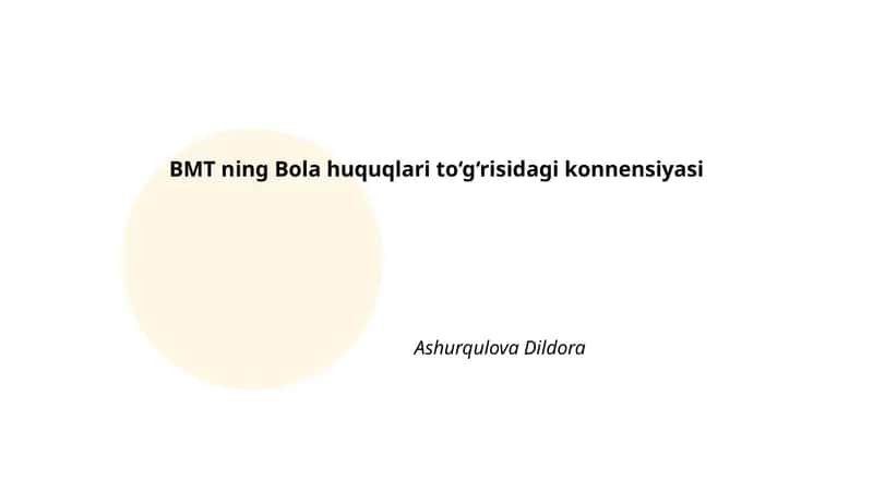 BMT ning Bola huquqlari to‘g‘risidagi konnensiyasi
