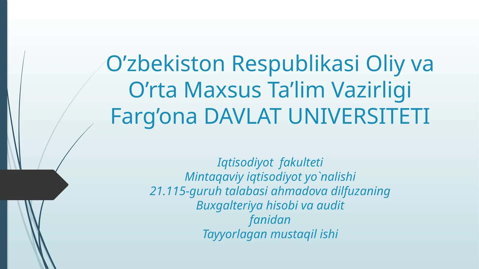Auditorlik kasbiga malakaviy va axloqiy talablar